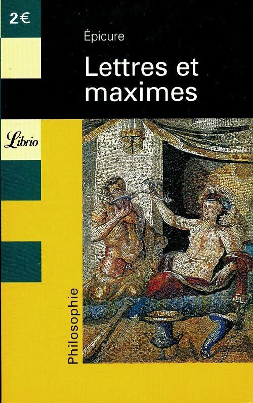 Livrenpoche : Lettres et maximes - Epicure - Livre