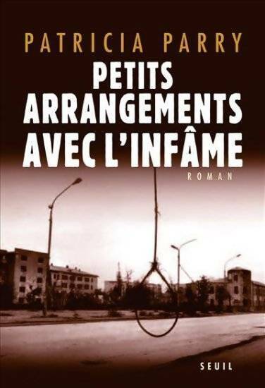 Livrenpoche : Petits arrangements avec l'infâme - Patricia Parry - Livre