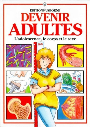 Livrenpoche : Devenir adultes. L'adolescencen le corps et le sexe - Susan Meredith - Livre