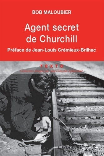Livrenpoche : Agent secret de Churchill - Bob Maloubier - Livre