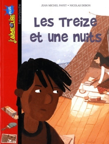 Livrenpoche : Les treize et une nuit - Jean-Michel Payet - Livre