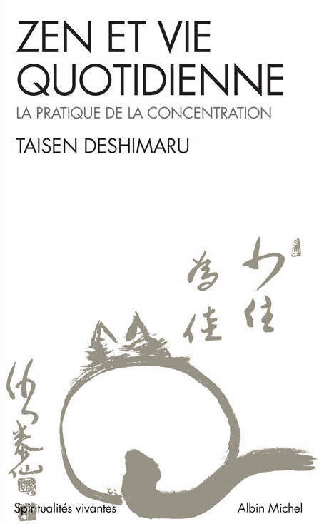 Zen et vie quotidienne - Taisen Deshimaru - Livre
