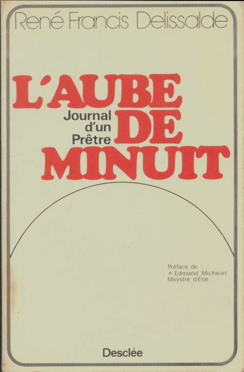 Livrenpoche : L'aube de minuit - René-François Delissalde - Livre