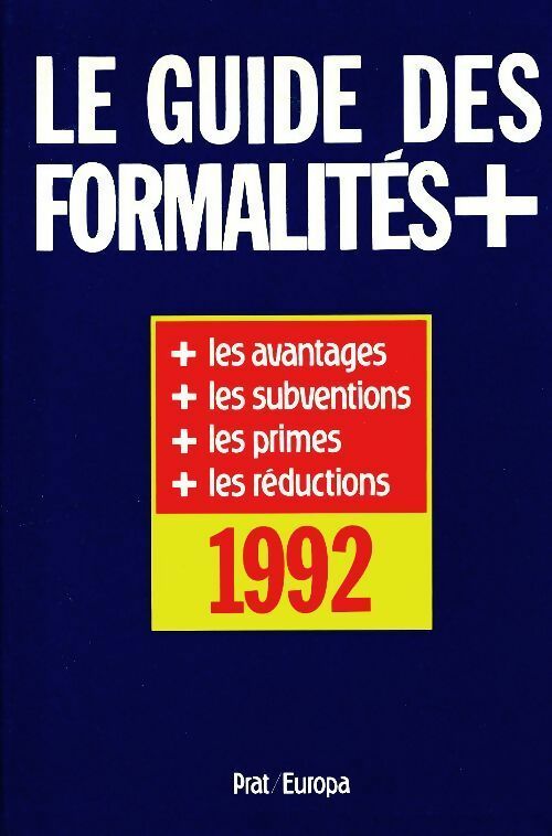 Livrenpoche : Le guide des formalités 1992 - Collectif - Livre