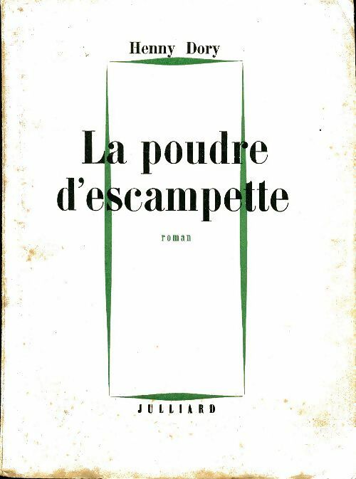 Livrenpoche : La poudre d'escampette - Henny Dory - Livre