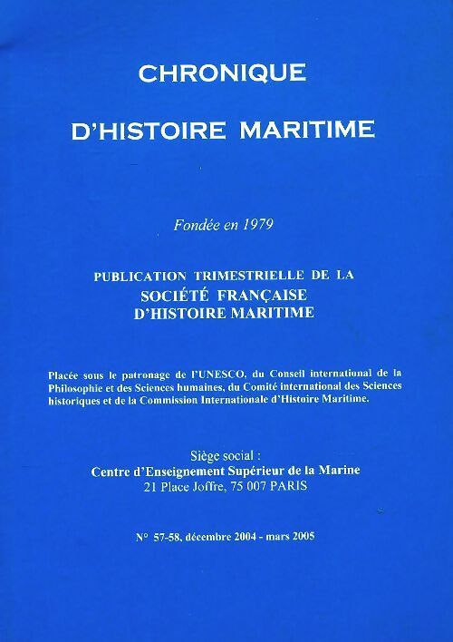 Livrenpoche : Chronique d'histoire maritime n°57-58 - Collectif - Livre