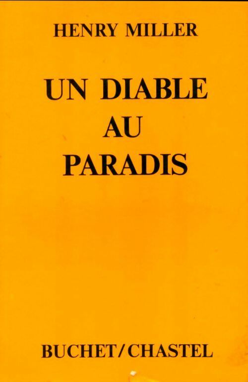 Un diable au paradis - Henry Miller - Livre