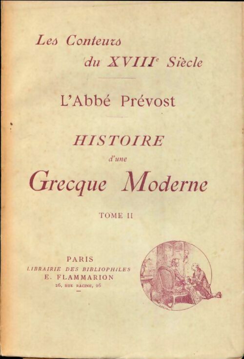 Livrenpoche : Histoire d'une grecque moderne Tome II - Abbé Prévost - Livre