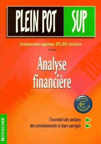Livrenpoche : Analyse financière. Enseignement supérieur BTS dut tertiaires - Chantal Buissart - Livre