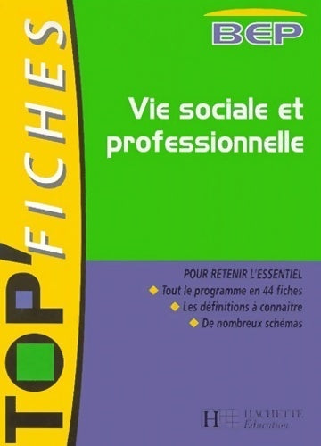 Livrenpoche : Vie sociale et professionnelle BEP - Nicole Lage - Livre