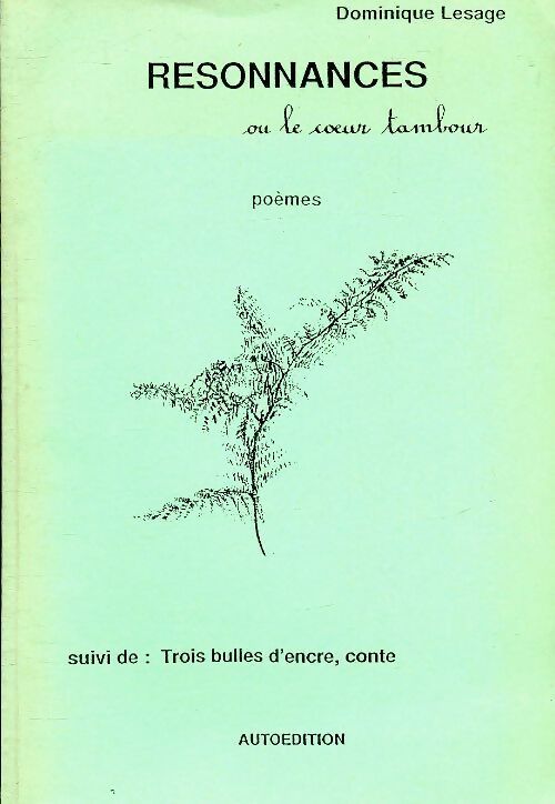 Livrenpoche : Resonnances ou le coeur tambour - Dominique Lesage - Livre