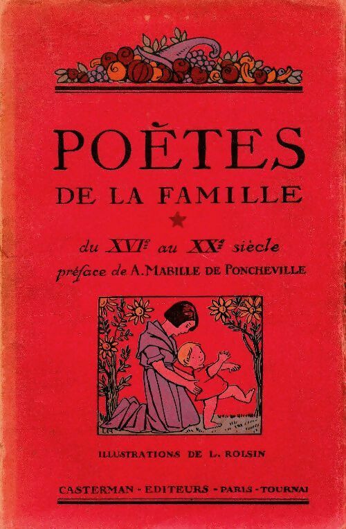 Livrenpoche : Poètes de la famille du XVIe au XXe siècle - Collectif - Livre