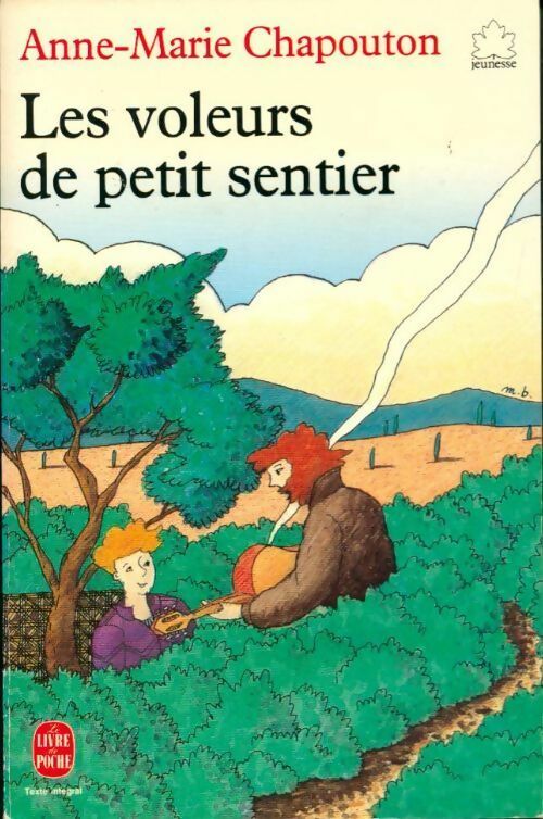 Livrenpoche : Les voleurs de petit sentier - Anne-Marie Chapouton - Livre