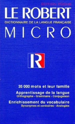 Livrenpoche : Le Robert micro. Dictionnaire d'apprentissage de la langue française - Alain Rey - Livre