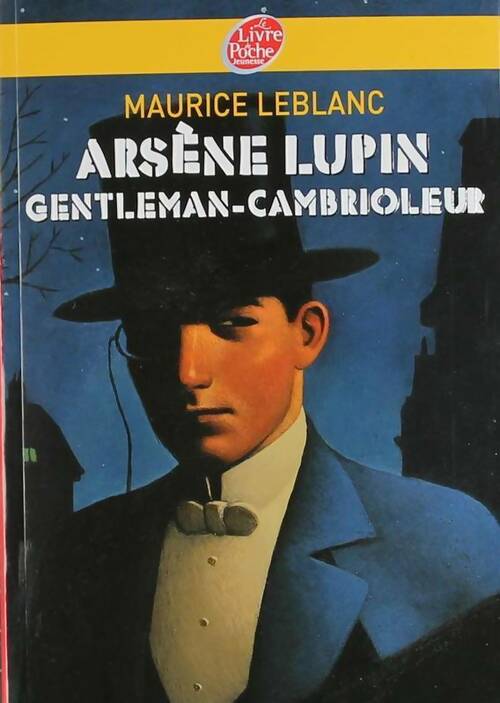 Livrenpoche : Arsène Lupin, Gentleman cambrioleur - Maurice Leblanc - Livre