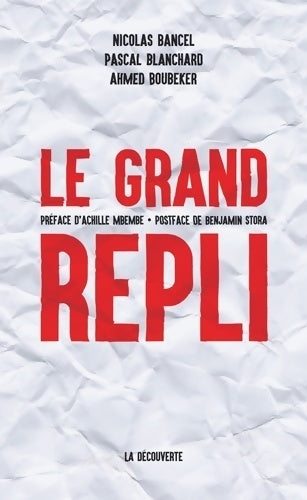 Livrenpoche : Le grand repli - Ahmed Boubeker - Livre