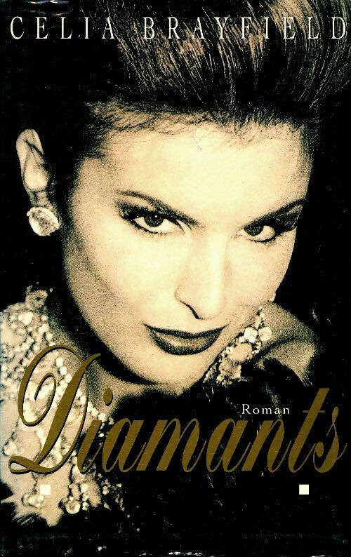 Livrenpoche : Diamants - Celia Brayfield - Livre