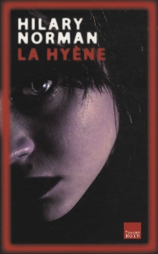 Livrenpoche : La hyène - Hilary Norman - Livre