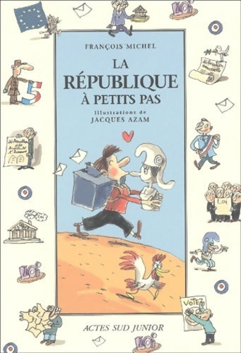 Livrenpoche : La république à petits pas - Michel Francois - Livre