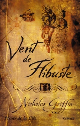 Livrenpoche : Vent de flibuste - Nicholas Griffin - Livre
