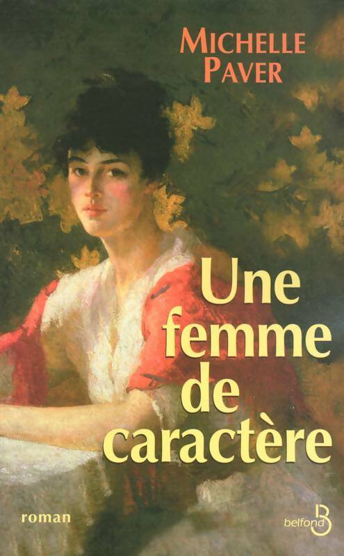 Livrenpoche : Une femme de caractère - Michelle Paver - Livre
