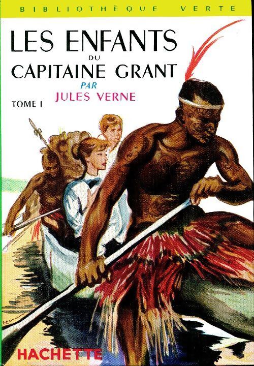 Livrenpoche : Les enfants du capitaine Grant Tome I - Jules Verne - Livre