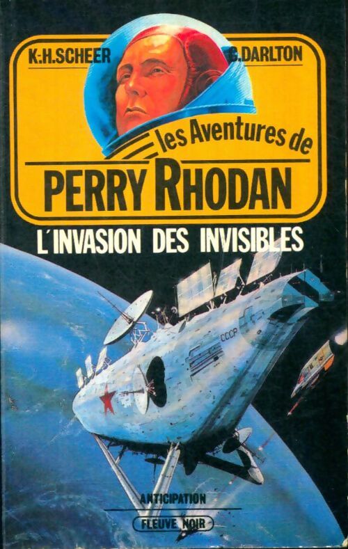 Livrenpoche : L'invasion des invisibles - Karl Herbert Scheer, Clark Darlton, Clark Darlton - Livre