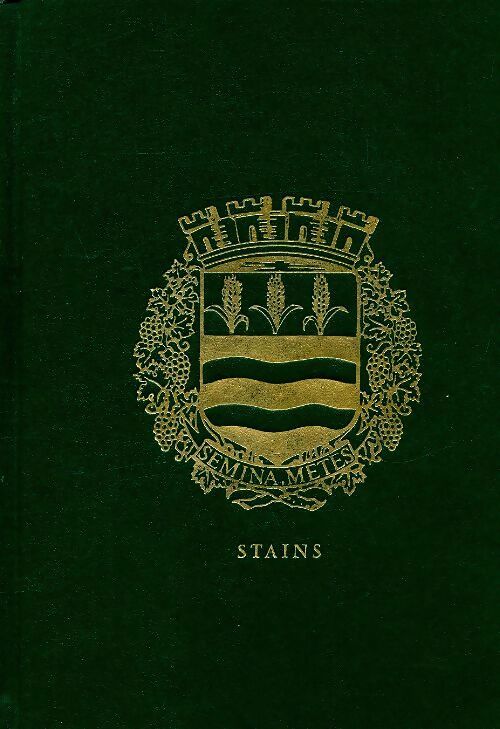 Livrenpoche : Stains et son histoire - Louis Bordes - Livre