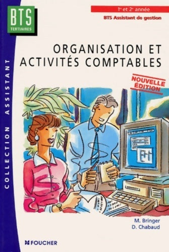 Livrenpoche : Organisation activité comptable BTS - Michel Bringer - Livre