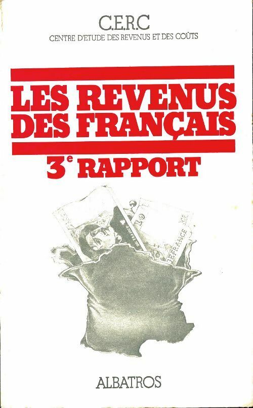 Livrenpoche : Les revenus des français 3e rapport - Collectif - Livre