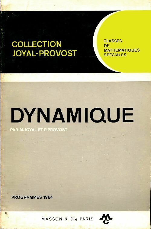Livrenpoche : Dynamique - M. Joyal - Livre