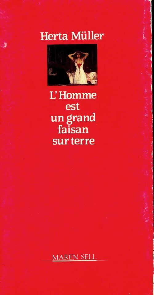 Livrenpoche : L'homme est un grand faisan sur terre - Herta Mullet - Livre