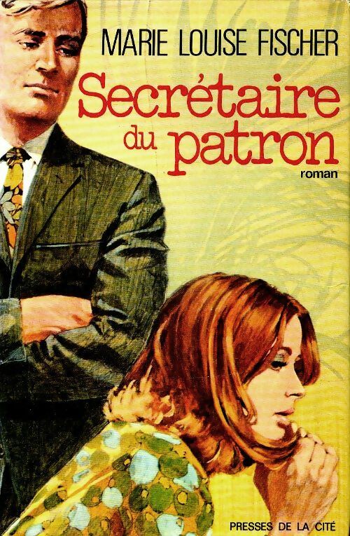 Livrenpoche : La secrétaire du patron - Marie-Louise Fischer - Livre
