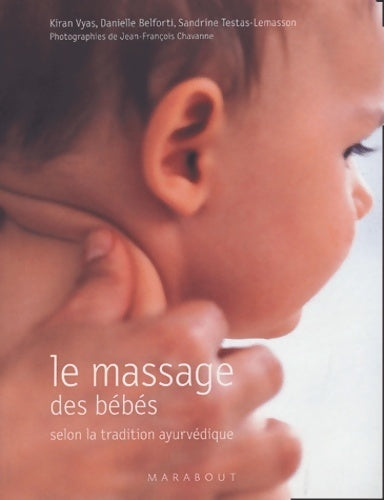 Livrenpoche : Le massage des bébés - Collectif - Livre