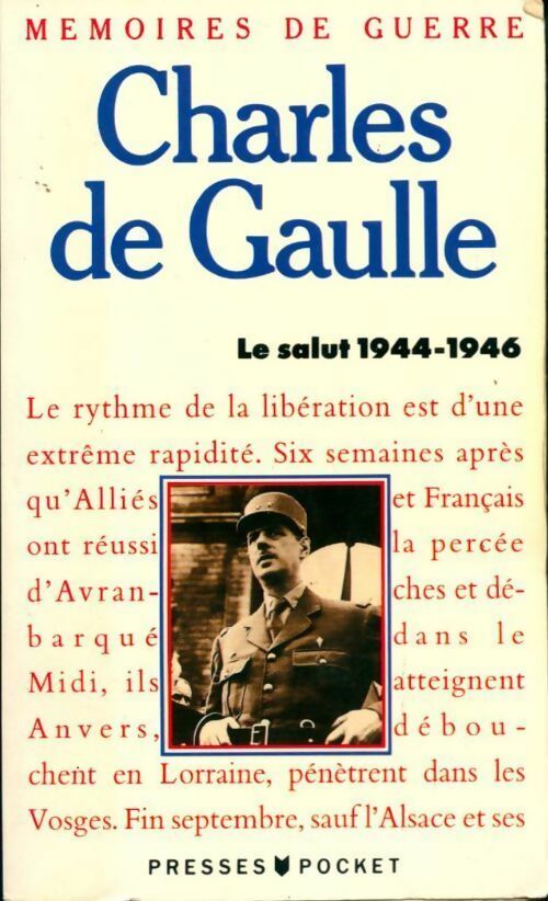 Livrenpoche : Mémoires de Guerre Tome III : Le salut (1944-1946) - Général Charles De Gaulle, De Gaulle - Livre