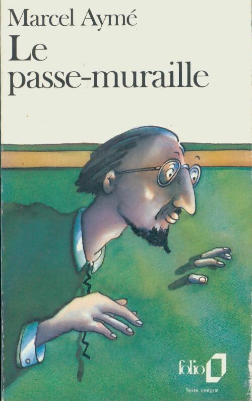 Livrenpoche : Le passe-muraille - Marcel Aymé - Livre