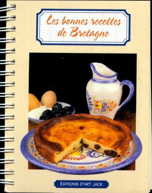 Livrenpoche : Les bonnes recettes de Bretagne - Collectif - Livre
