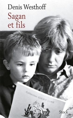Livrenpoche : Sagan et fils - Denis Westhoff - Livre