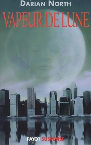 Livrenpoche : Vapeur de lune - Darian North - Livre