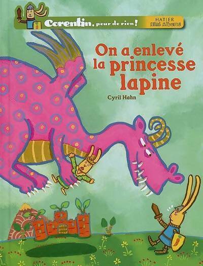 Livrenpoche : Corentin peur de rien ! : On a enlevé la princesse lapine - Cyril Hahn - Livre