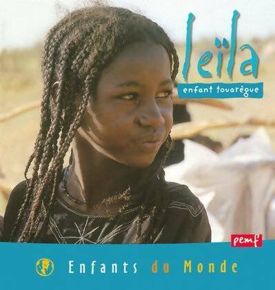 Livrenpoche : Leila : Enfant touarègue - Hervé Giraud - Livre