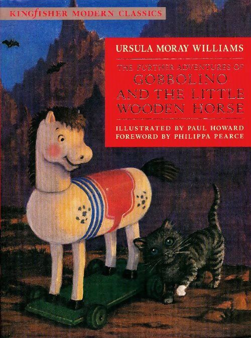 Livrenpoche : The further adventures of Gobbolino and the little wooden horse - Ursula Moray-Williams - Livre