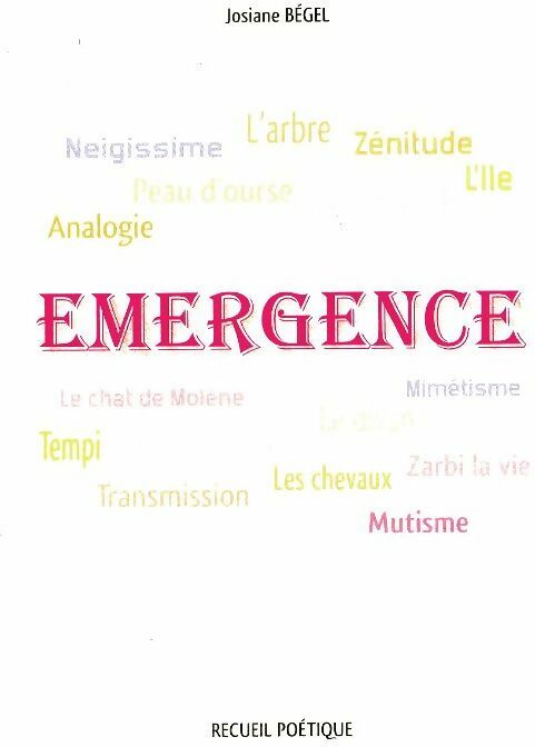 Livrenpoche : Emergence - Josiane Bégel - Livre