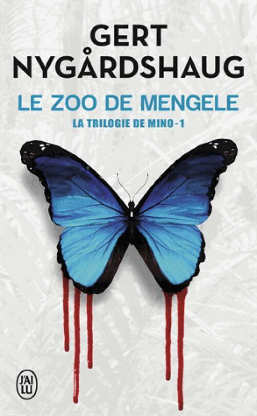 Livrenpoche : La trilogie de Mino Tome I : Le zoo de Mengele - Gert Nygardshaug - Livre