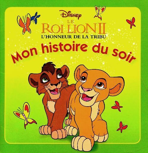Livrenpoche : Le Roi Lion II - Walt Disney - Livre