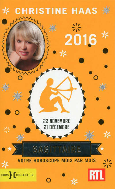 Livrenpoche : Sagittaire 2016 - Christine Haas - Livre