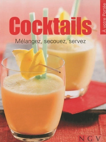 Livrenpoche : Cocktails - Collectif - Livre