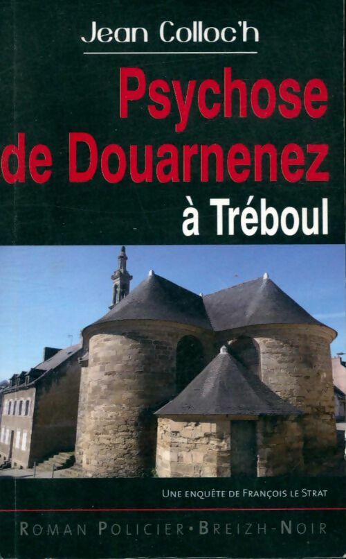 Livrenpoche : Psychose de Douarnenez à Tréboul - Jean Colloch - Livre