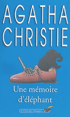 Livrenpoche : Une mémoire d'éléphant - Agatha Christie - Livre
