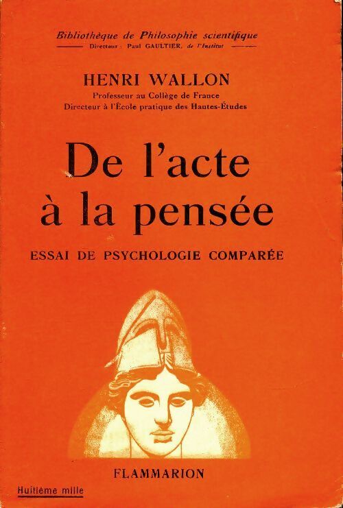 De l'acte à la pensée - Henri Wallon - Livre